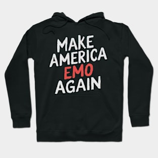 Make America emo again Hoodie